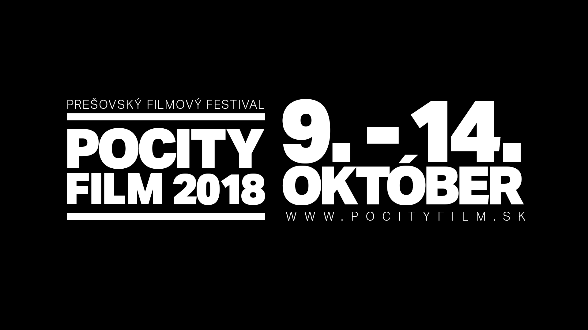8/10/2018 – 14/10/2018 Pocity film: prešovský filmový festival
