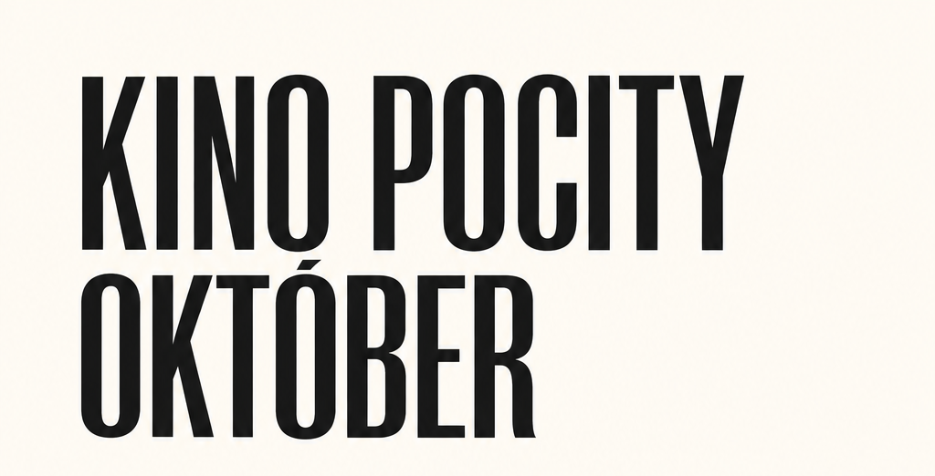 KINO POCITY OKTÓBER